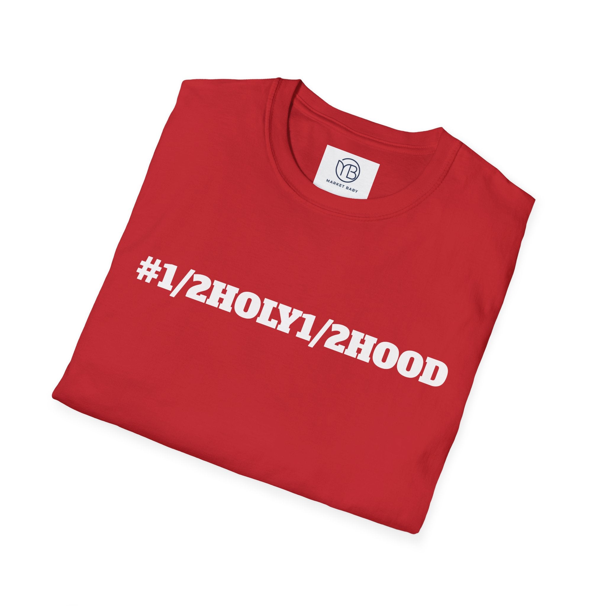 #HALFHOLYHALFHOOD T-Shirt — Funny Faith & Hood Graphic Tee