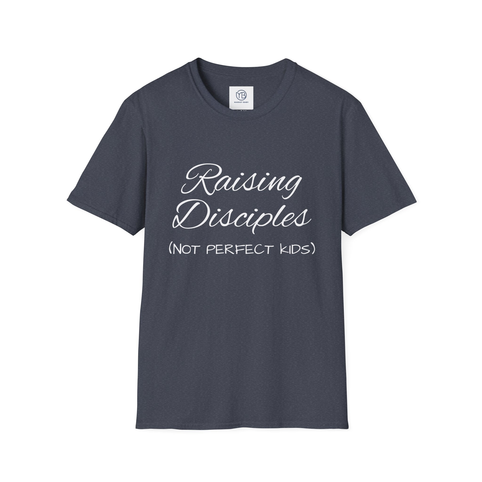 Raising Disciples (Not Perfect Kids) T-Shirt
